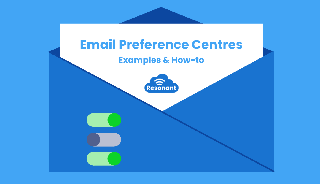Email Preference Centres: Examples and using Marketing Cloud Account Engagement to build them